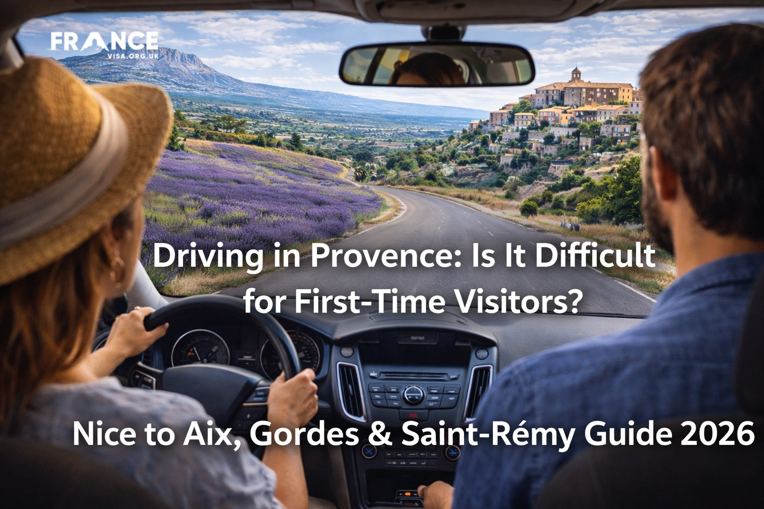 Driving in Provence Is It Difficult for First-Time Visitors (Nice to Aix, Gordes & Saint-Rémy Guide 2026)